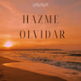 Hazme Olvidar (Remix)