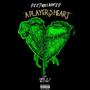 A Player's Heart (feat. Famous Lild & Only1Trust) [Explicit]