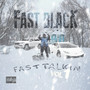 Fast Talkin Vol. 1 (Explicit)