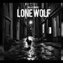 Lone Wolf (Explicit)