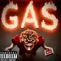 GAS (feat. J@ke Collective) [Explicit]