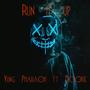 Run It Up (feat. Dookie) [Explicit]