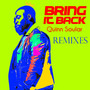 Bring It Back (5th Anniversary Celebration Remixes)