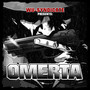 Presents: Omerta (Explicit)