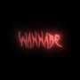 wannabe (Explicit)