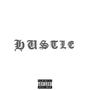 HUSTLE (feat. MARVO RAW) [Explicit]