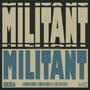 MILITANT (Explicit)