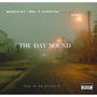 The Day Sound (Explicit)