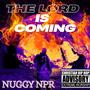 THE LORD IS COMING