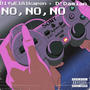 NO NO NO (feat. D'DAMIAN)