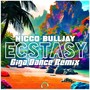 Ecstasy (Giga Dance Remix)