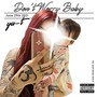 Don't Worry Baby (Explicit)