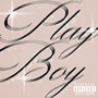 Playboy (Explicit)