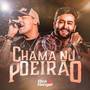 Chama no Poeirão (Ao Vivo)