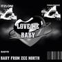 Love me baby (feat. Femalebandzzx & Lonii) [Explicit]