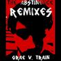 The Abstinence Remixes