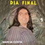 Dia Final