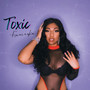 Toxic (Explicit)