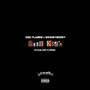 Still Kid's (Explicit)