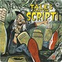 Tales From The Script (Explicit)