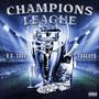 Champions League (Explicit)