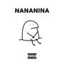 NANANINA (feat. Ryms, MANYK & R-KING) [Explicit]