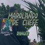 Marolando de chefe (Explicit)