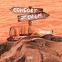 Comfort Zone (Explicit)