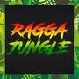 Ragga Jungle (Explicit)