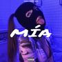 MÍA (feat. Cuenca) [Explicit]