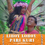 LABOY LOBOY PARI KURI