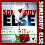 Somebody Else