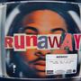 Runaway (Explicit)