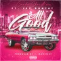 All Good (feat. Jay Dontay) [Explicit]