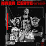 Nada Certo (Explicit)