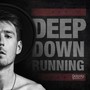 Deep Down Running