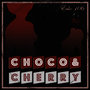 Choco & Cherry