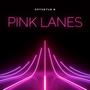 Pink Lanes