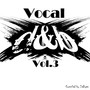 Vocal Drum & Bass Vol.3