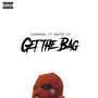 Get The Bag (Explicit)