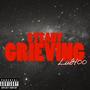 Steady Grieving (Explicit)