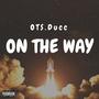 On The Way (Explicit)