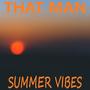 Summer Vibes