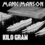 Kilo Gram (Explicit)