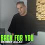BACK FOR YOU (Explicit)