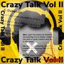 Crazy Talk Vol II (Explicit)