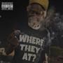 Where They At? (Explicit)