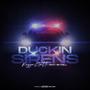 Duckin Sirens (feat. 36Trill) [Explicit]