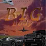 Big Body (Explicit)