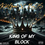 King of my block (feat. Kdotgoon) [Explicit]